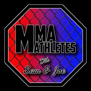 The MMA Mathletes Podcast