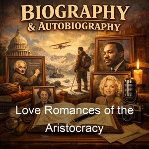 Love Romances of the Aristocracy