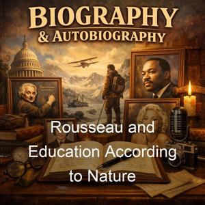 Rousseau and Education According to Nature
