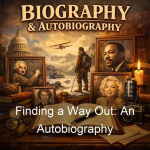 Finding a Way Out: An Autobiography