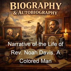 Narrative of the Life of Rev. Noah Davis, A Colored Man