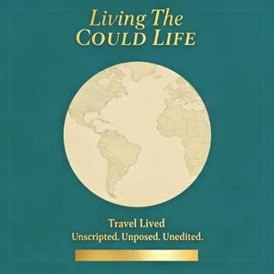 Living the Could Life