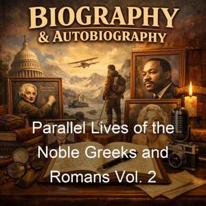 Parallel Lives of the Noble Greeks and Romans Vol. 2