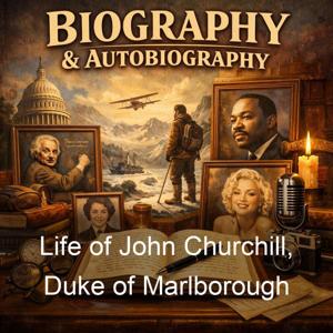 Life of John Churchill, Duke of Marlborough