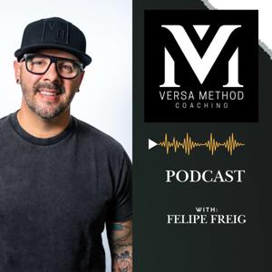The Versa Method w/ Felipe Freig