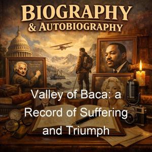Valley of Baca: a Record of Suffering and Triumph