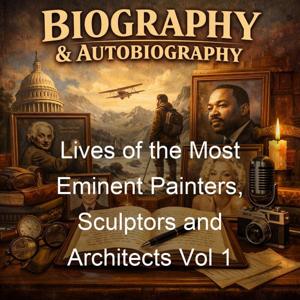 Lives of the Most Eminent Painters, Sculptors and Architects Vol 1