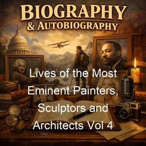 Lives of the Most Eminent Painters, Sculptors and Architects Vol 4