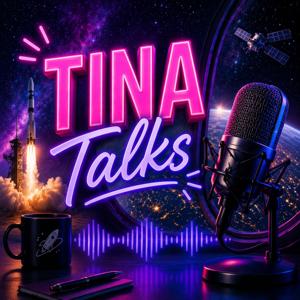 TINA Talks