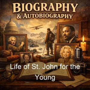 Life of St. John for the Young