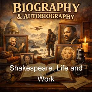 Shakespeare: Life and Work