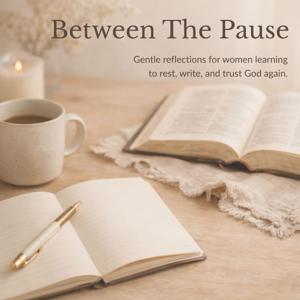 Between the Pause