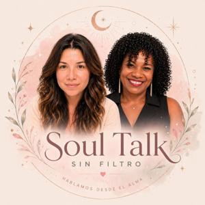 Soul Talk Sin Filtro