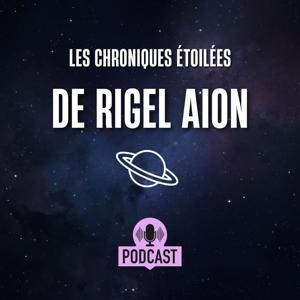 Les chroniques étoilées de Rigel Aion