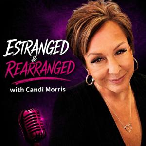 Estranged & Rearranged