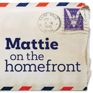 Mattie On The Homefront