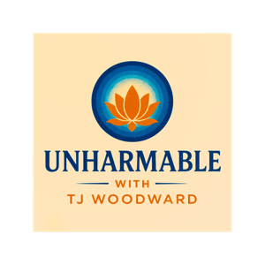 Unharmable with TJ Woodward