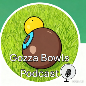 Gozza Bowls Podcast