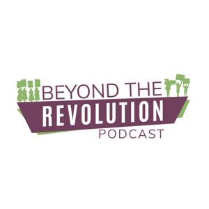 Beyond The Revolution