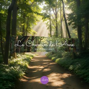 Le Chemin de l’Âme