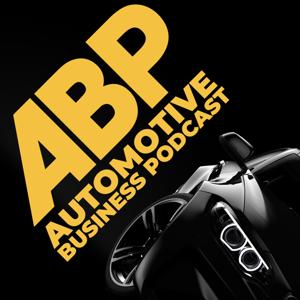 ABP: The Automotive Business Podcast