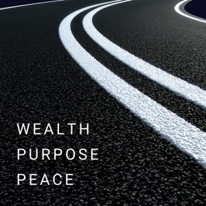 Wealth Purpose Peace