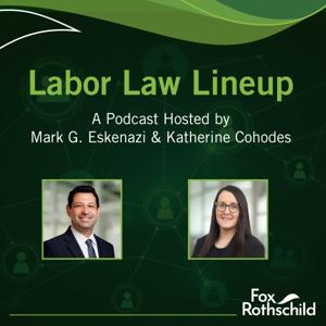 Fox Rothschild: Labor Law Lineup