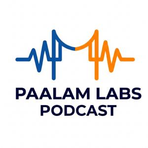 Paalam Labs Podcast