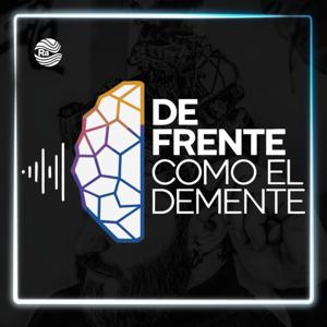 De Frente como El Demente
