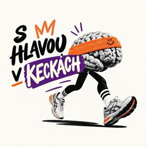 S hlavou v keckách