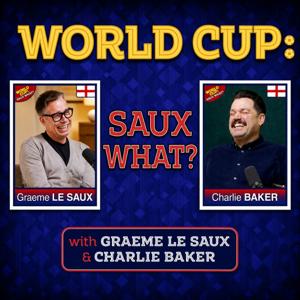 Football: Saux What? With Graeme Le Saux & Charlie Baker