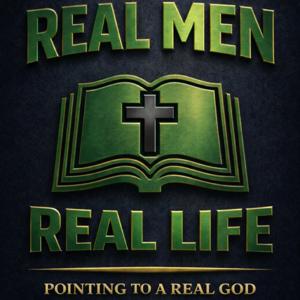 Real Men - Real Life