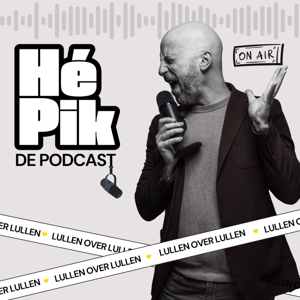 HÉ PIK - Lullen over lullen