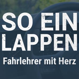 So ein Lappen - Fahrlehrer mit Herz