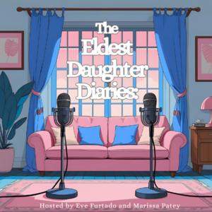 The Eldest Daughter Diaries