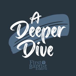 A Deeper Dive