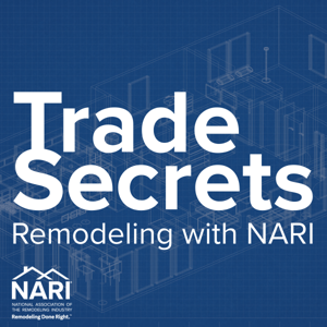 Trade Secrets: Remodeling with NARI