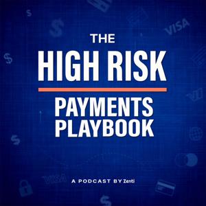 The High Risk Payments Playbook