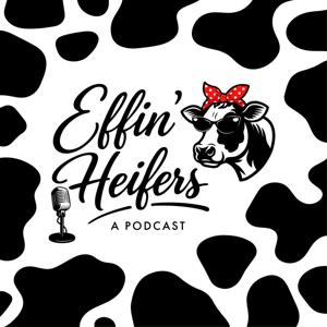 Effin' Heifers