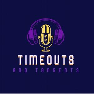 TIMEOUTS AND TANGENTS
