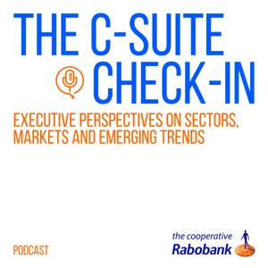 The C-Suite Check-In: Executive perspectives on sectors, markets and emerging trends