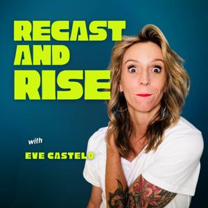 Recast and Rise - Career transition stories for artists