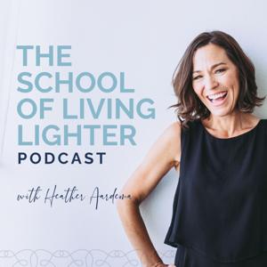 The School of Living Lighter Podcast
