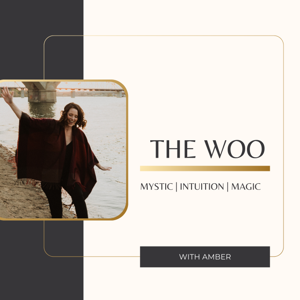The Woo with Amber