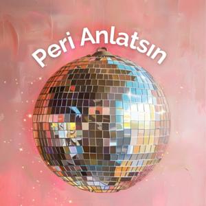 Peri Anlatsın