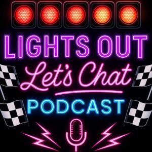 Lights Out Lets Chat!