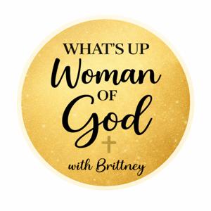 What’s Up Woman of God (WOG)