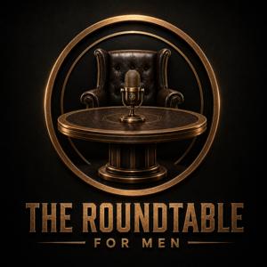 The Roundtable for Men