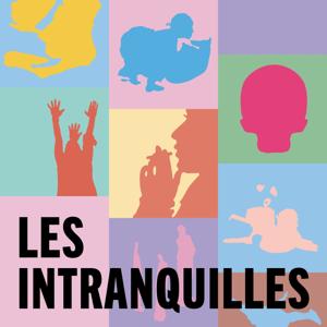 Les Intranquilles