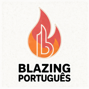 Blazing Português
